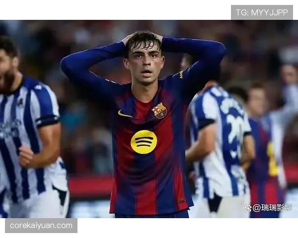 佩德里是否为巴萨中场核心 战术定位适配性分析